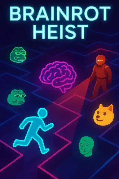 Brainrot Heist by Lologigi1234