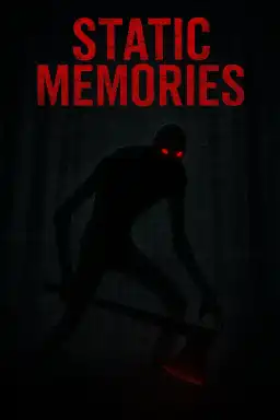 Static Memories(Episode 2 Cancelled) by legendary
