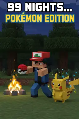 99 nights Pokemon edition  by erika