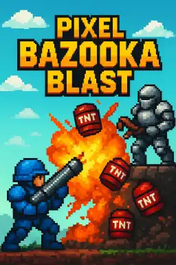 Pixel Bazooka Blast by SkulHunter