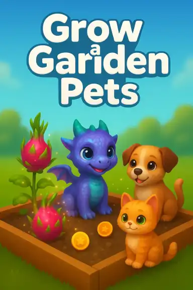 Grow a Garden Pets | Astrocade