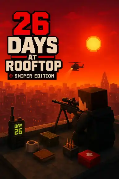 26 DAYS AT ROOFTOP (SNIPER EDITION) | Astrocade