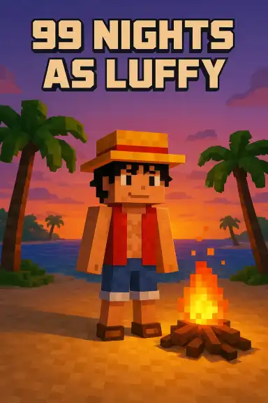 99 Nights as Luffy by chukinice