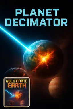 Planet Decimator by CK_the_game_builder
